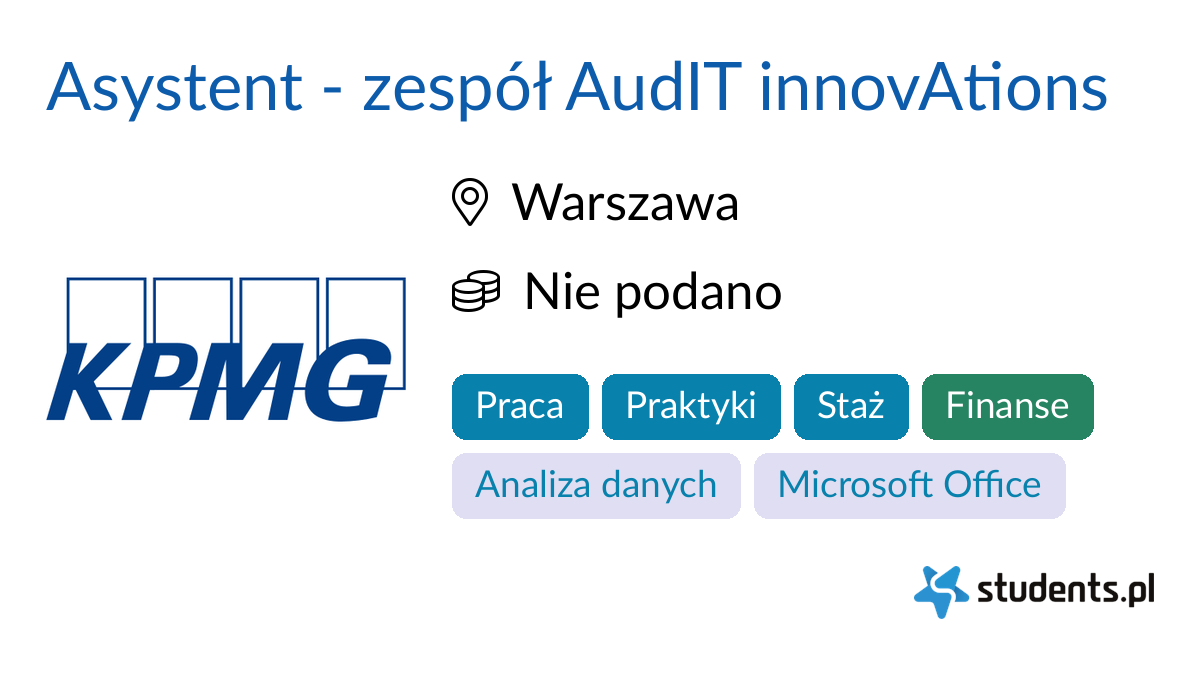 Asystent - Zespół AudIT InnovAtions W KPMG, Warszawa - Oferty