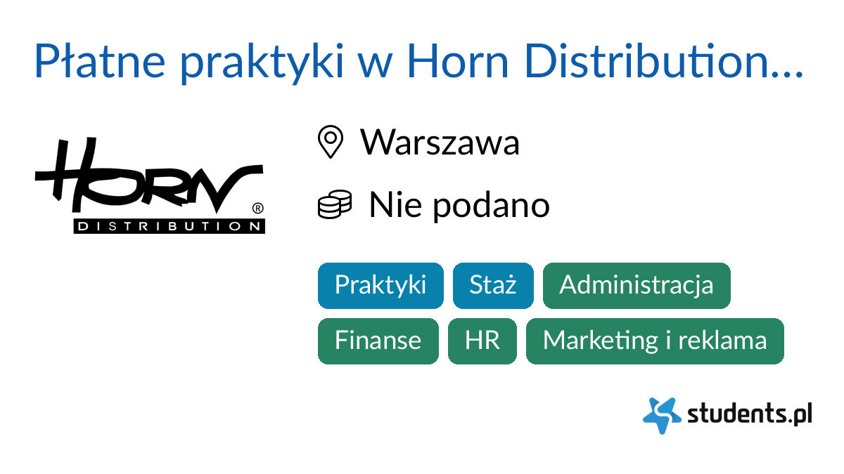Płatne praktyki w Horn Distribution S.A. w Horn Distribution S.A