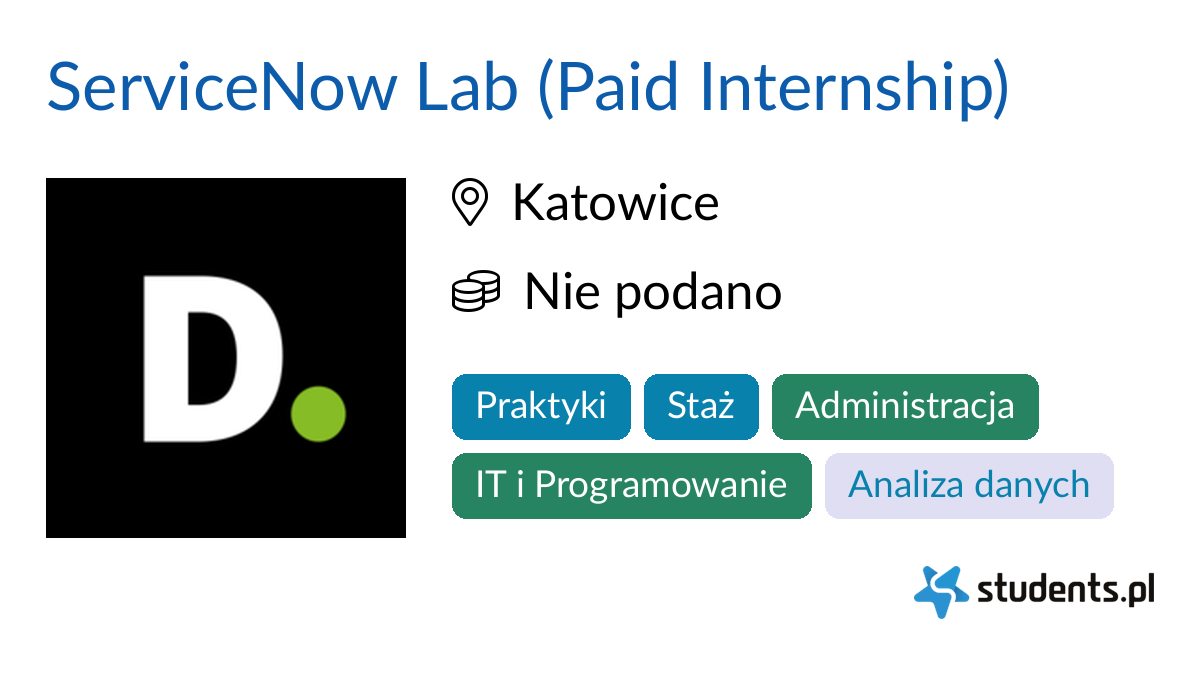 ServiceNow Lab (Paid Internship) w Deloitte, Katowice Oferty