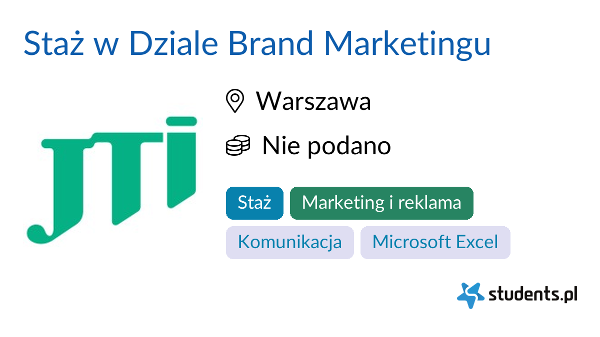 Staż w Dziale Brand Marketingu w JTI Polska, Warszawa Oferty