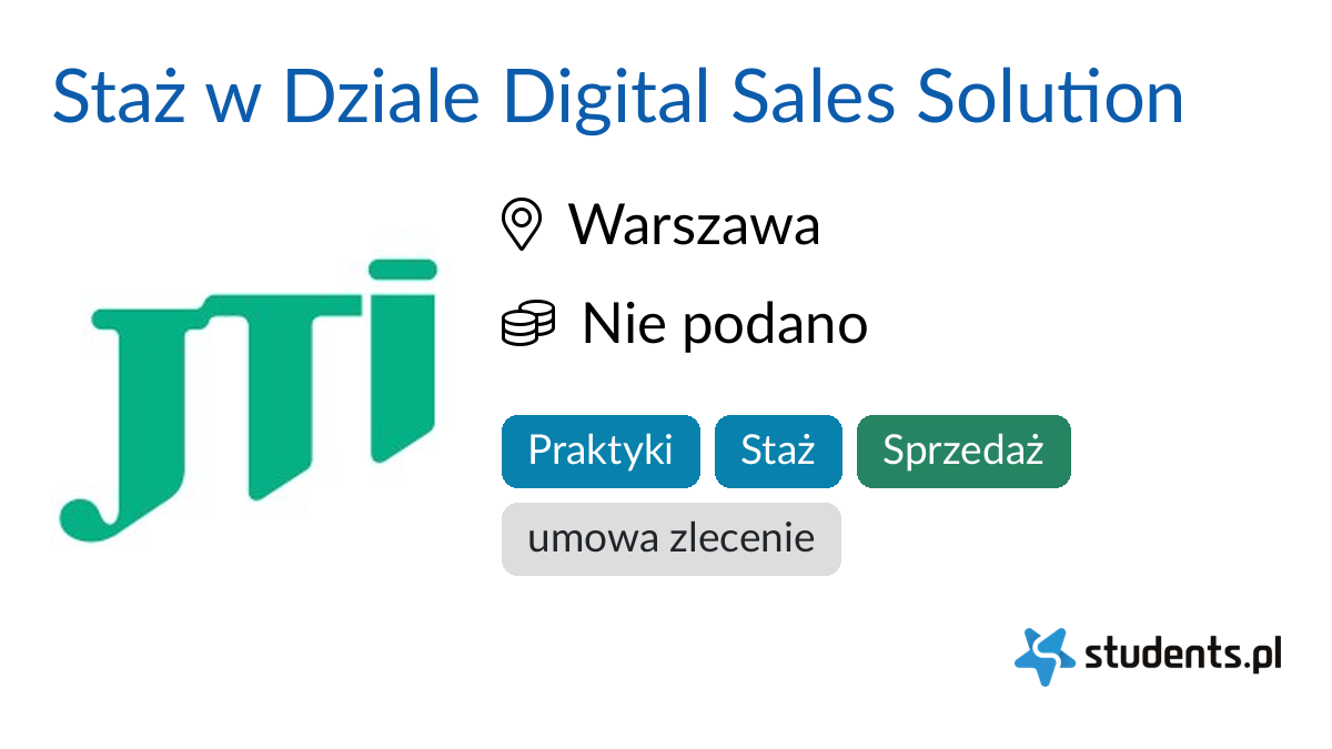 Staż w Dziale Digital Sales Solution w JTI Polska, Warszawa Oferty