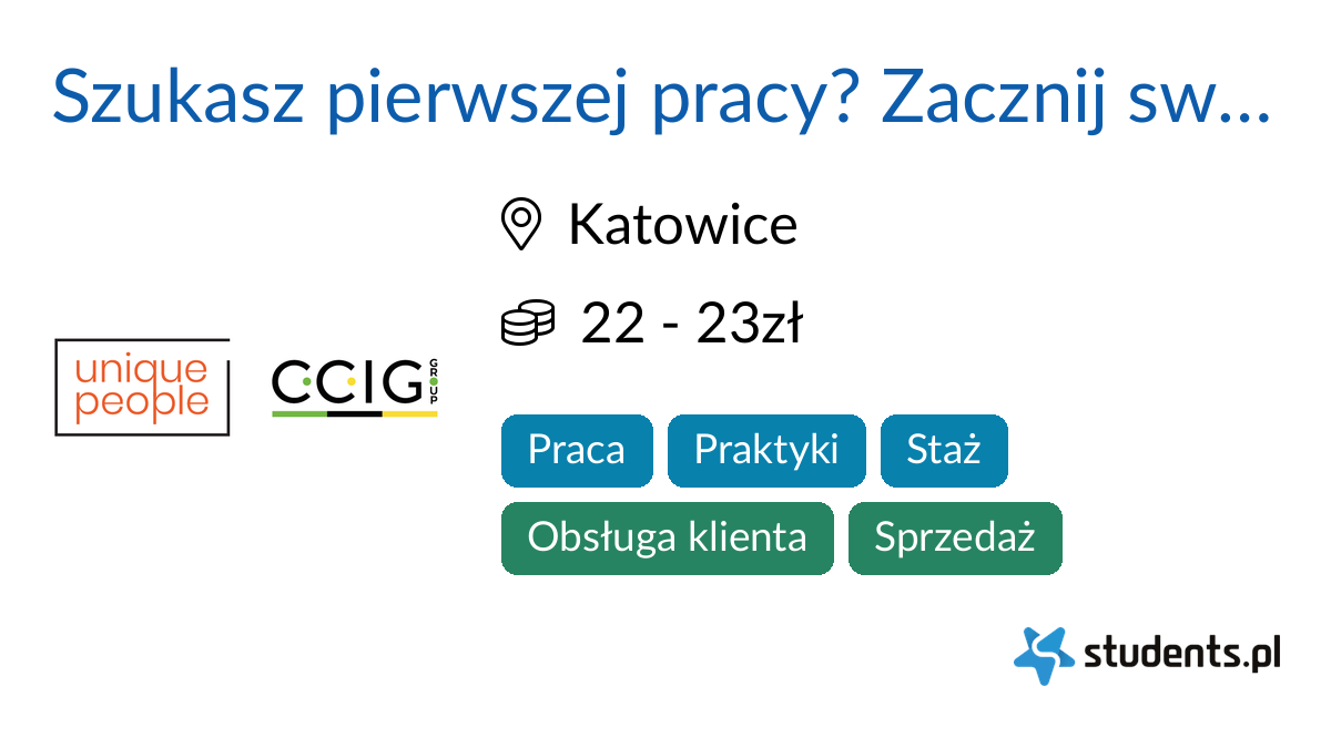 Szukasz pierwszej pracy? Zacznij swoją karierę u nas! w CCIG Group Sp